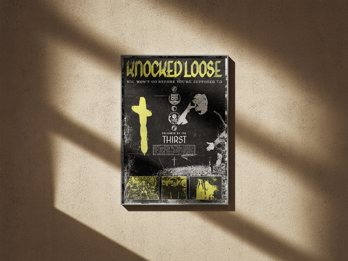 Knocked Loose: You Won't Go Before You're Supposed To Poster