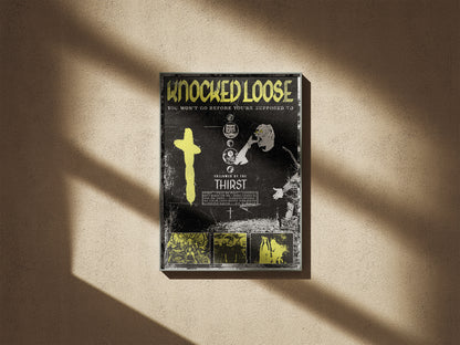 Knocked Loose: You Won't Go Before You're Supposed To Poster